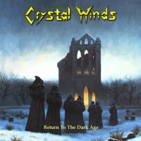 Crystal Winds - Return To The Dark Age (2021) MP3