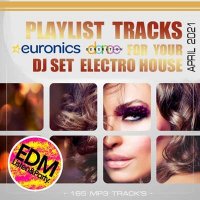 VA - DJ Set Electro House: Euronics Playlist (2021) MP3