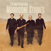 Stefano Di Battista - Morricone Stories (2021) MP3