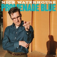 Nick Waterhouse - Promenade Blue (2021) MP3