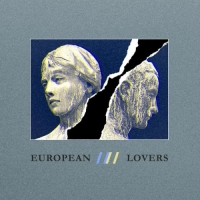 Steven Jones & Logan Sky - European Lovers (2021) MP3