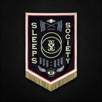 While She Sleeps - Sleeps Society (2021) MP3