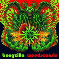 Bongzilla - Weedsconsin (2021) MP3