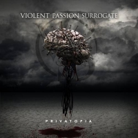Violent Passion Surrogate - Privatopia (2021) MP3