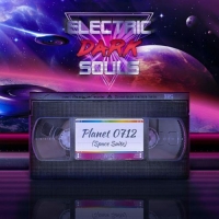 Electric Dark Souls - Planet 0712 (2019) MP3