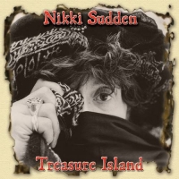 Nikki Sudden and The Last bandits - Treasure Island [Deluxe Version] (2015/2021) MP3