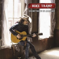 Mike Tramp - Everything Is Alright (2021) MP3