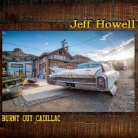 Jeff Howell - Burnt out Cadillac (2021) MP3
