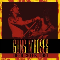 Guns N' Roses - Deer Creek 1991 [Live] (1991/2021) MP3