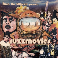 High on Wheels - Fuzzmovies (2021) MP3