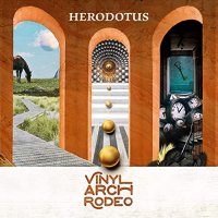 Vinyl Arch Rodeo - Herodotus (2021) MP3