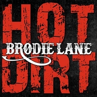 Brodie Lane - Hot Dirt (2021) MP3