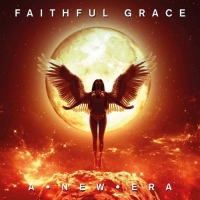Faithful Grace - A New Era (2021) MP3