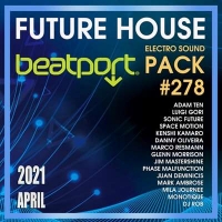 VA - Beatport Future House: Electro Sound Pack #278 (2021) MP3
