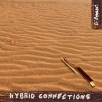 Eli Benacot - Hybrid Connections (2018) MP3
