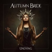 Autumn Bride - Undying (2021) MP3
