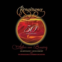 Renaissance - 50th Anniversary: Ashes Are Burning: An Anthology Live In Concert (2021) MP3
