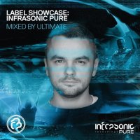 VA - Label Showcase: Infrasonic Pure (Mixed By Ultimate) (2021) MP3