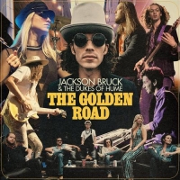 Jackson Bruck and The Dukes Of Hume - The Golden Road (2021) MP3