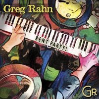 Greg Rahn - Rent Party (2021) MP3