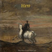 The Man From RavCon - Hero (2021) MP3