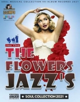 VA - The Flowers Jazz's (2021) MP3