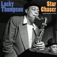 Lucky Thompson - Star Chaser [Live] (2014) MP3
