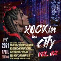 VA - Rock In The City [Vol.02] (2021) MP3