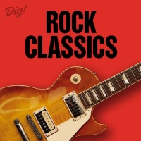 VA - Dig! Rock Classics (2021) MP3