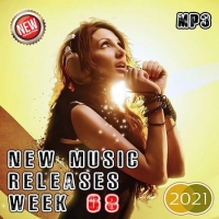 VA - New Music Releases Week 08 (2021) MP3