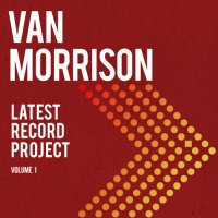 Van Morrison - Latest Record Project, Vol. 1 (2021) MP3