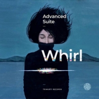 Advanced Suite - Whirl (2021) MP3