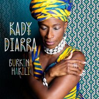 Kady Diarra - Burkina Hakili (2021) MP3