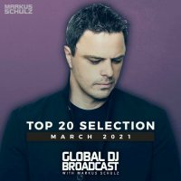 VA - Global DJ Broadcast: Top 20 March (2021) MP3