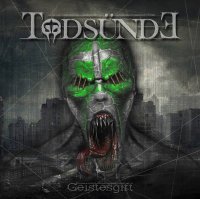 Todsunde - Geistesgift (2021) MP3