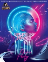 VA - Neon: Uplifting Trance Party (2021) MP3