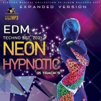 VA - EDM Neon Hypnotic (2021) MP3