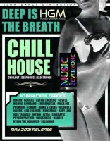VA - Deep Is The Breath: Chill House Music (2021) MP3