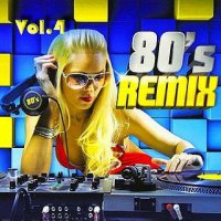 VA - Disco Remix 80s Vol. 4 (2021) MP3