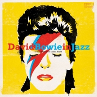 VA - David Bowie in Jazz: A Jazz Tribute to David Bowie (2020) MP3