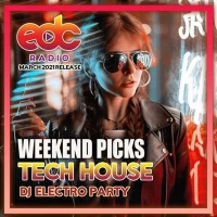 VA - Weekend Picks: Tech House Electro Party (2021) MP3
