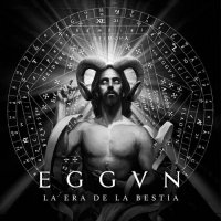 Eggvn - La Era de la Bestia (2021) MP3