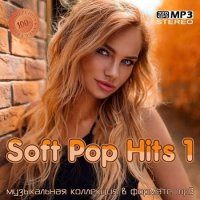 VA - Soft Pop Hits 1 (2021) MP3