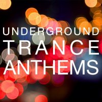 VA - Underground Trance Anthems (2021) MP3