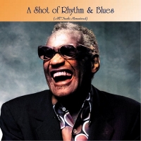 VA - A Shot of Rhythm & Blues [All Tracks Remastered] (2021) MP3