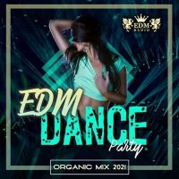 VA - Organic EDM Dance Party (2021) MP3
