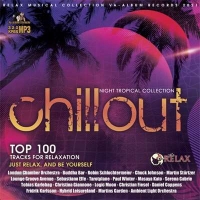 VA - Night Tropical Collection: Chillout Music (2021) MP3