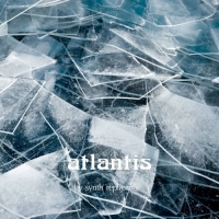 Synth replicants - Atlantis (2021) MP3