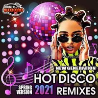 VA - Hot Disco Remixes (2021) MP3