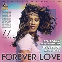 VA - Forever Love. Syntpop Mix (2021) MP3